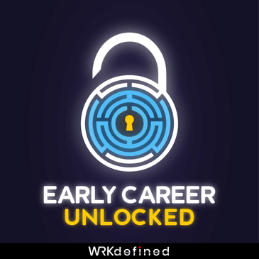 Early Careers Unlocked
