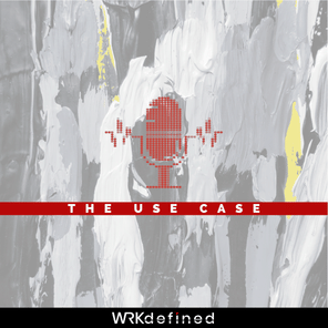 The Use Case Podcast
