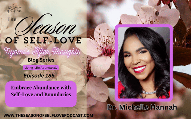 Embrace Abundance with Self-Love and Boundaries