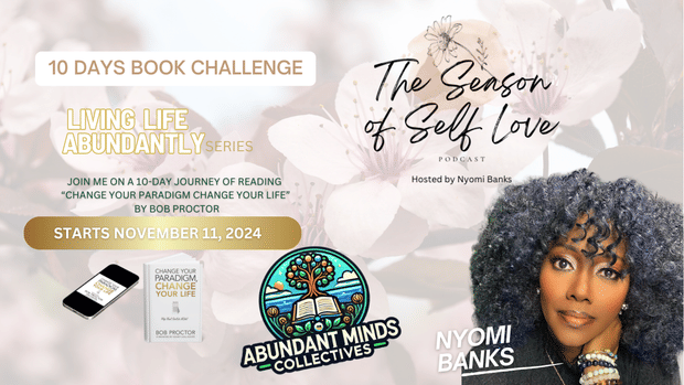 Unlocking the Power Within: Join Our 10-Day Book Challenge and Tune into “Living Life Abundantly”