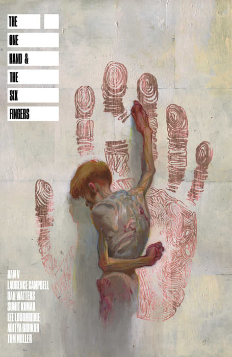 An interview with comics writer Ram V about his Eisner nominated project The One Hand and The Six Fingers