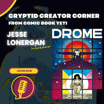 Jesse Lonergan Interview - Drome