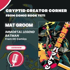 Mat Groom Interview - Immortal Legend Batman and Spider-Verse vs. Venomverse
