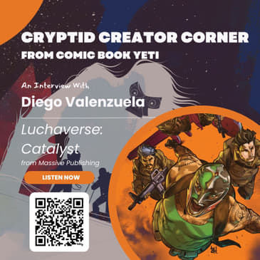 Diego Valenzuela talks Luchaverse: Catalyst