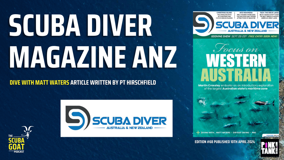 Diving With Matt Waters: Scuba Diver Magazine Article