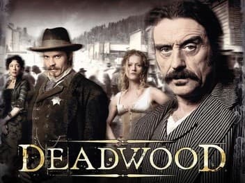 Second Take: Deadwood - The Whores Can Come