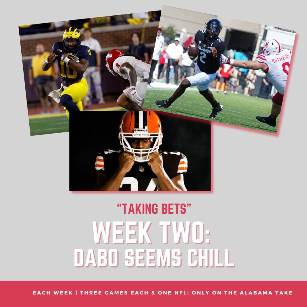 Taking Bets | Dabo Seems Chill | Week Two