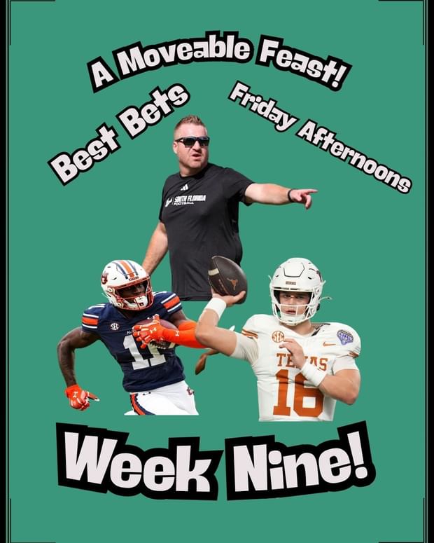 Taking Bets | A Moveable Feast of Lines | Week Nine