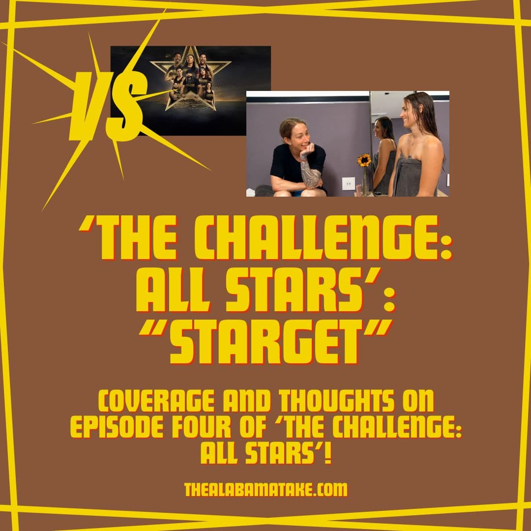 Takin' On 'The Challenge: All Stars': "Starget"
