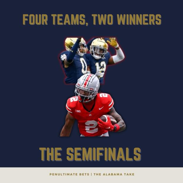 Taking Bets | Penultimate Picks | Semifinals