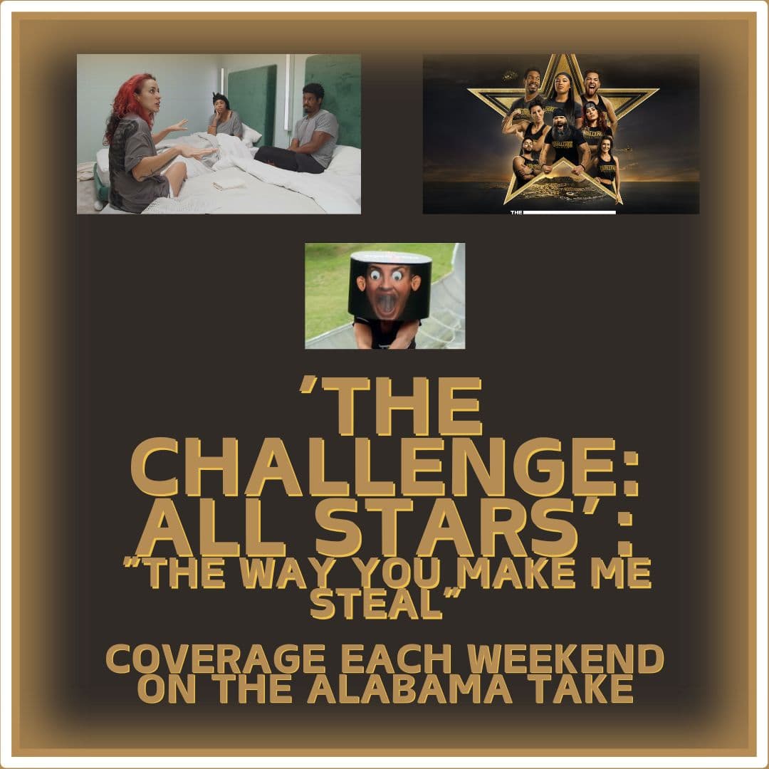 Takin' On 'The Challenge: All Stars': "The Way You Make Me Steal"
