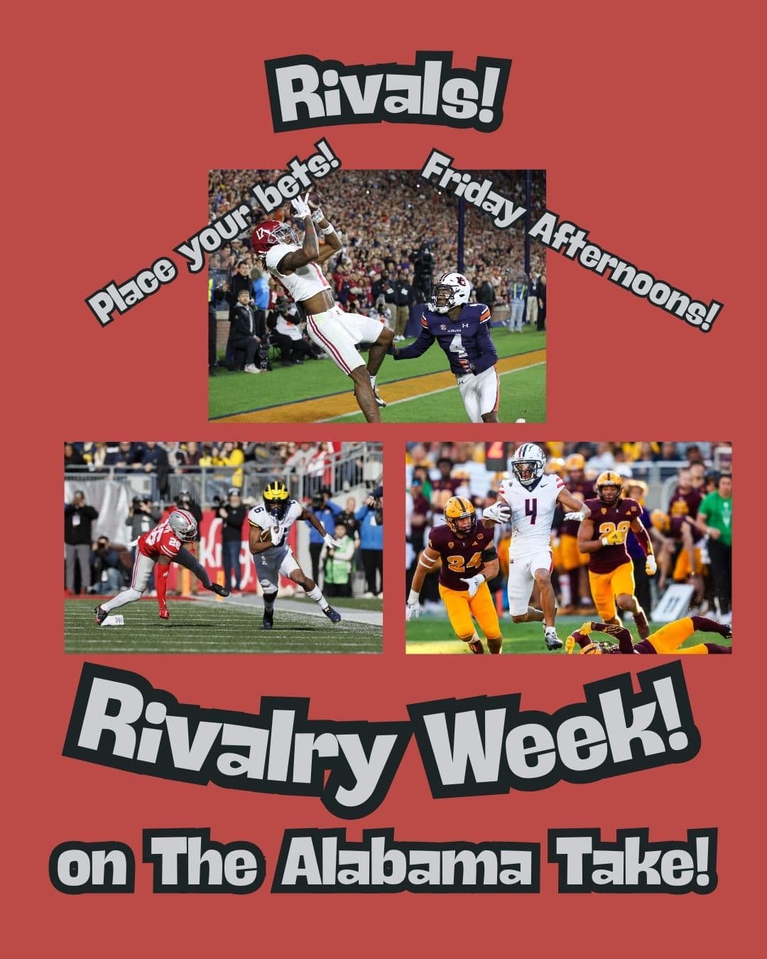 Taking Bets | The Sun Deviled Eggs | Rivalry Week