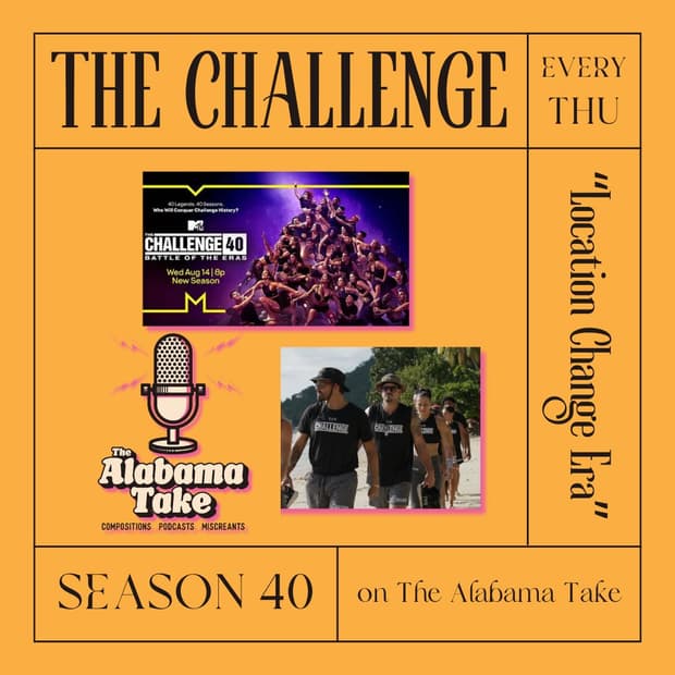 Taking on 'The Challenge: Battle of the Eras' | "Location Change Era"