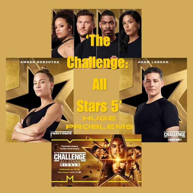 Big Problems With 'The Challenge: All Stars Rivals' | "Rivals On The Edge"