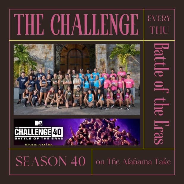 Taking On 'The Challenge: Battle of the Eras' | "An Era Tradition"