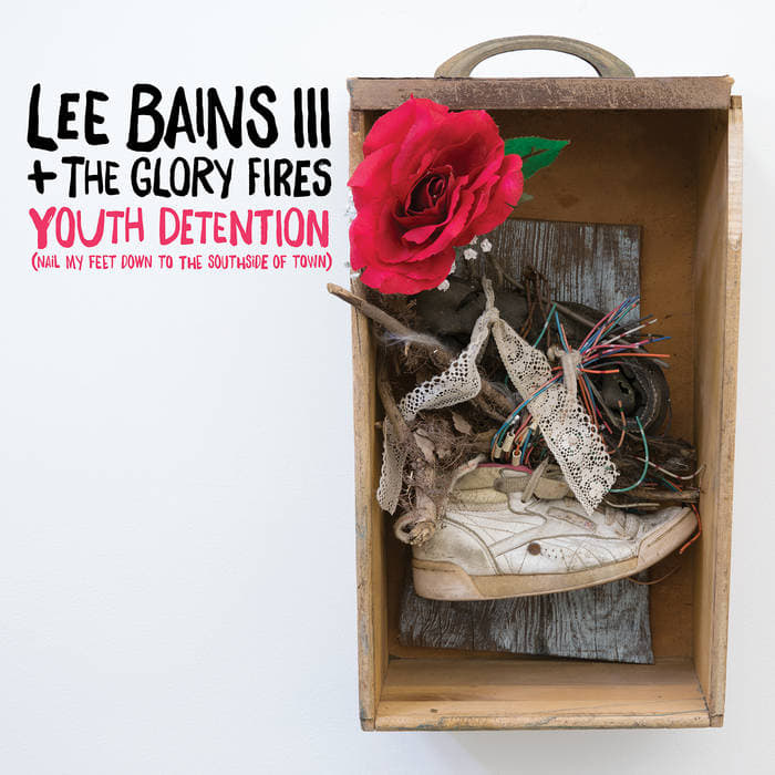 How Lee Bains III & The Glory Fires Are Inciting Personal Revolutions