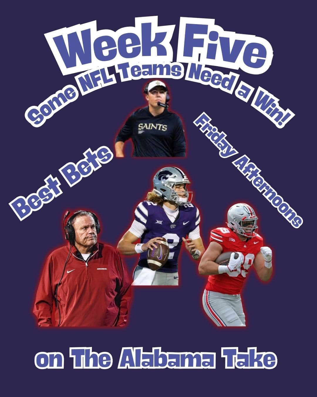 Taking Bets | Some NFL Teams Need to Win | Week Five