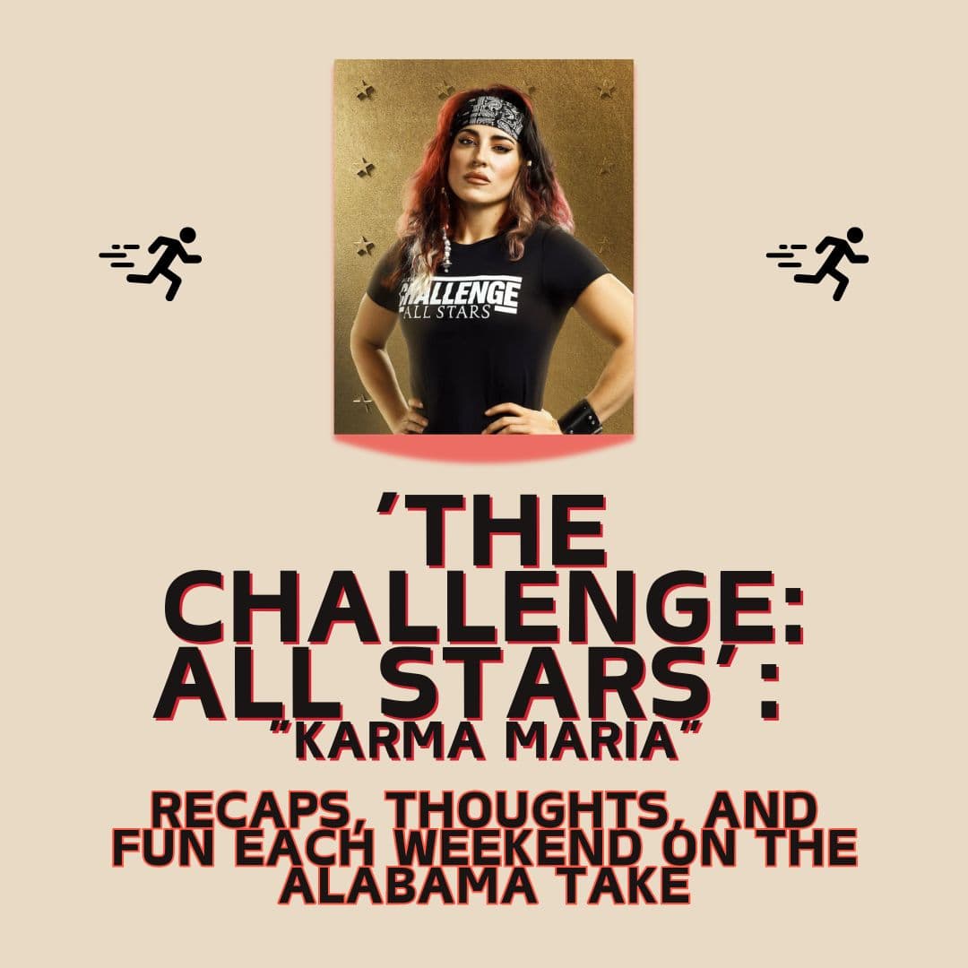 Takin' On 'The Challenge: All Stars': "Karma Maria"