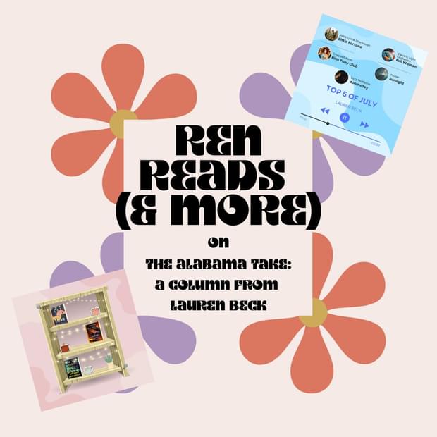 Ren Reads (and More): Favorite Books and July Sounds