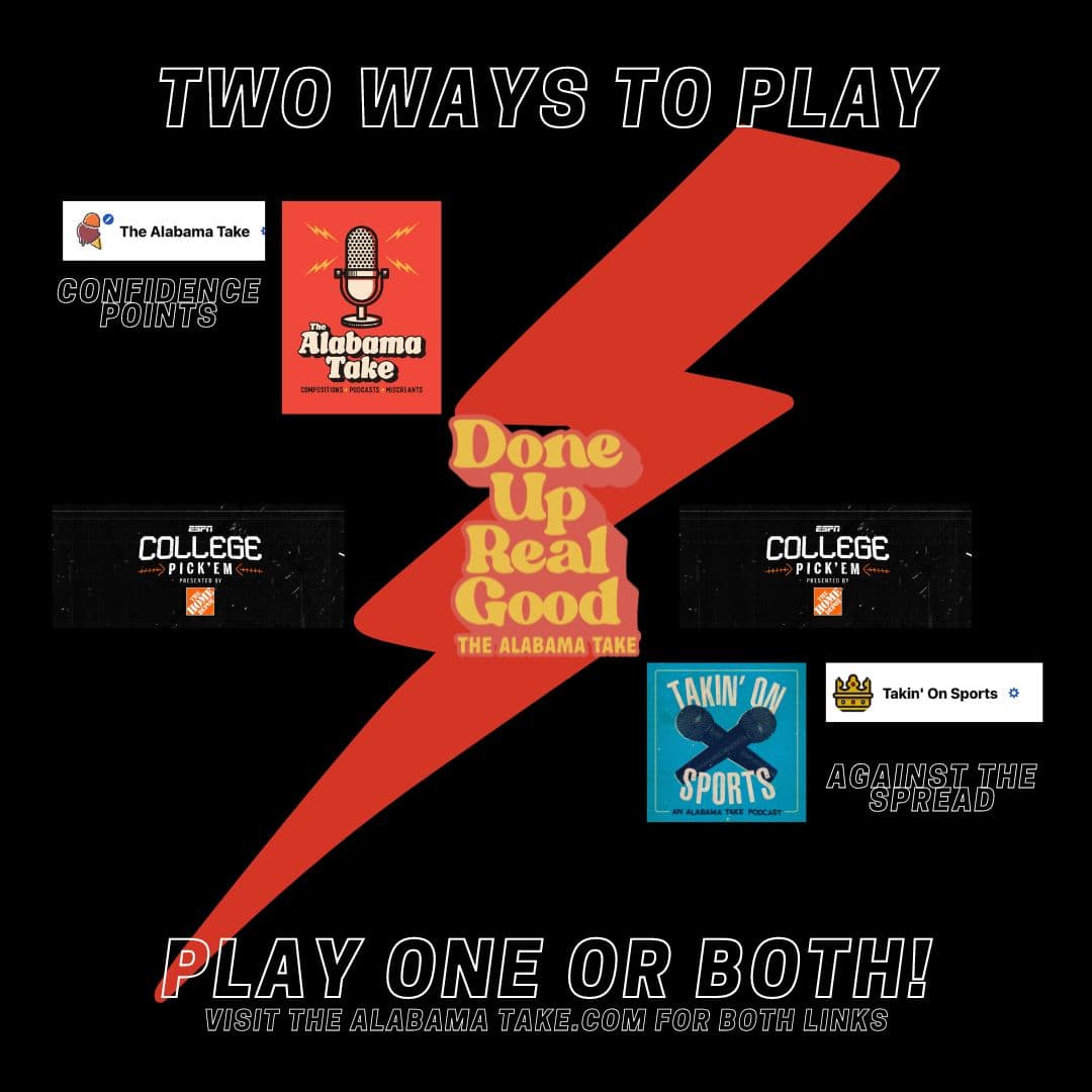 Two Ways to Play with The Alabama Take and College Football