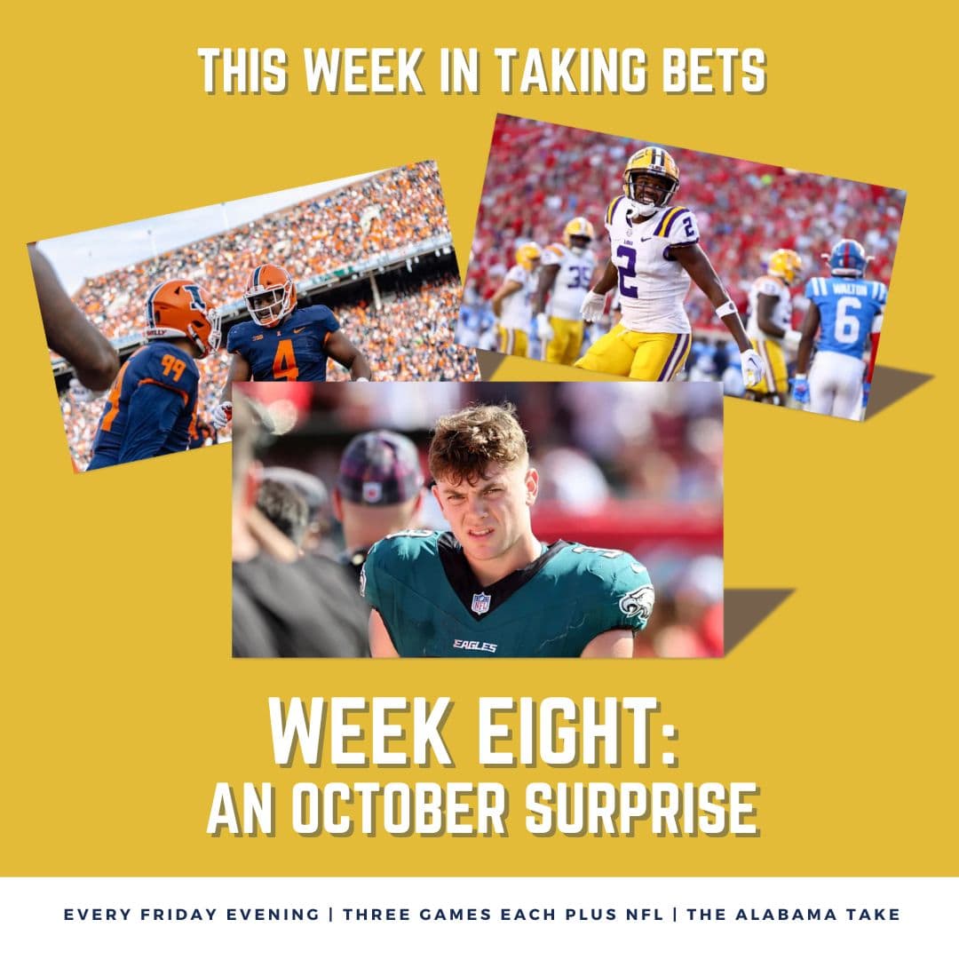 Taking Bets | An October Surprise | Week Eight