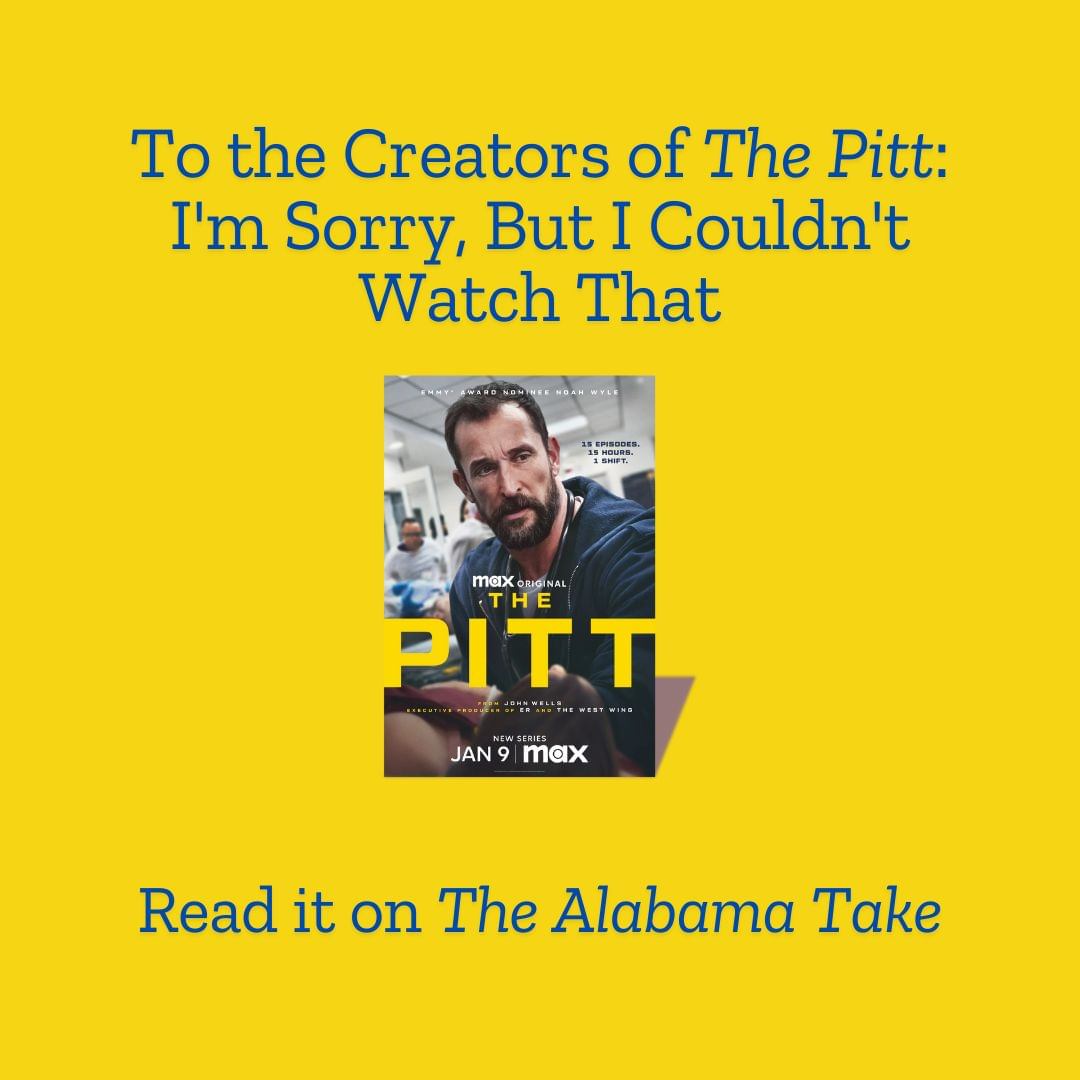 To the Creators of 'The Pitt': I'm Sorry, But I Couldn't Watch That