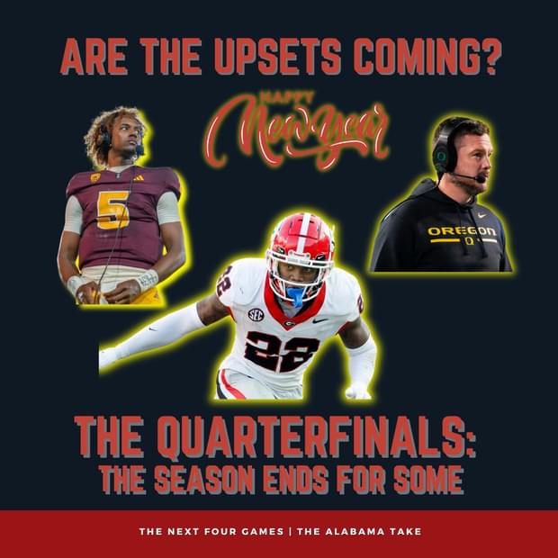 Taking Bets | Are the Upsets Coming? | Quarterfinals