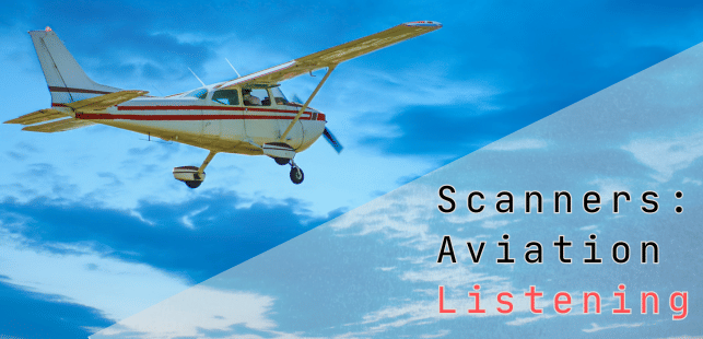 Scanners for Aviation Listening