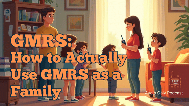 How Families Actually Use GMRS When It Matters