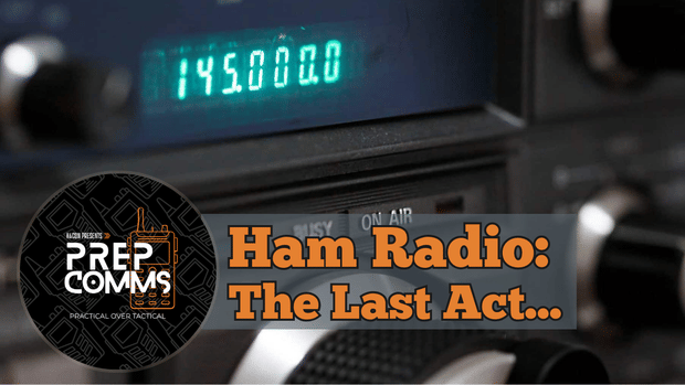 Ham Radio, the Last Act