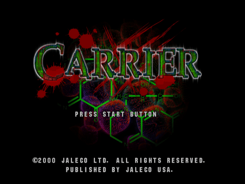 The title screen for the video game "Carrier." The game's title, "CARRIER," is displayed in large, green, metallic-looking letters with a distressed, scratchy texture and red blood splatters, set against a black background. Behind the title, faint, blurry red and green microscopic structures or chemical diagrams are visible. Below the title, the text "PRESS START BUTTON" is shown in white. At the bottom of the screen, copyright information reads "©2000 JALECO LTD. ALL RIGHTS RESERVED. PUBLISHED BY JALECO USA."