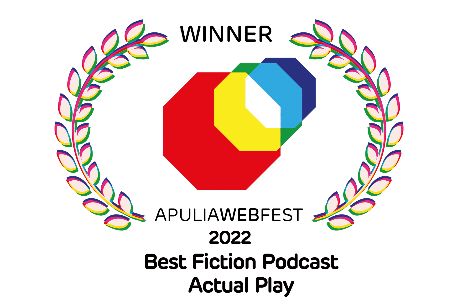 The Apulia 2022 Webfest award for best fiction podcast actual play