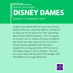 Pre-Trip Report: Disney Dames Budget to Bougie Trip (January 2025)