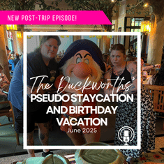 Post-Trip Report: The Duckworths’ Pseudo Staycation and Birthday Vacation (June 2025)