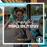 Post-Trip Report: Amanda’s Triple Split Stay (March 2024)