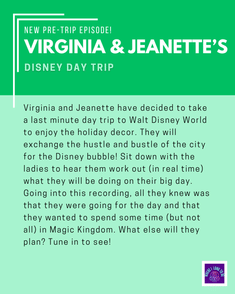 Pre-Trip Report: Virginia and Jeanette’s Disney Day Trip (December 2025)