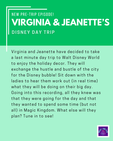 Pre-Trip Report: Virginia and Jeanette’s Disney Day Trip (December 2025)