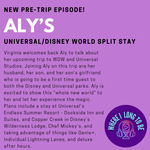 Pre-Trip Report: Aly’s Universal/Disney World Split Stay (January 2024)