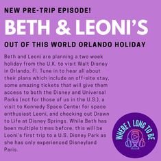 Pre-Trip Report: Beth & Leoni’s Out of this World Orlando Holiday (September 2024)