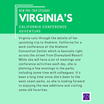 Pre-Trip Report: Virginia’s California Conference Adventure (June 2025)