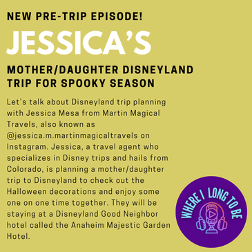 Pre-Trip Report: Jessica’s Mother/Daughter Disneyland Trip for Spooky Season (October 2023)