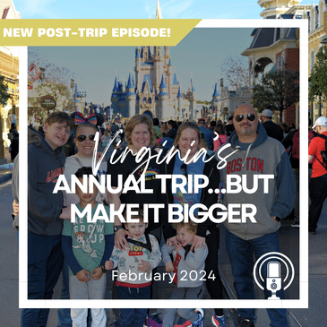 Post-Trip Report: Virginia’s Annual Trip…But Make It Bigger (February 2024)
