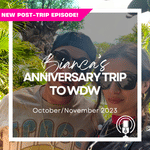 Post-Trip Report: Bianca’s Anniversary Trip to WDW (October/November 2023)