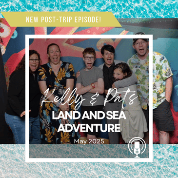 Post-Trip Report: Kelly & Pat’s Land and Sea Adventure (May 2025)