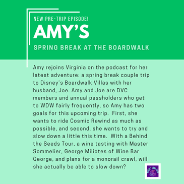 Pre-Trip Report: Amy’s Spring Break at the Boardwalk (April 2025)