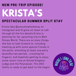 Pre-Trip Report: Krista’s Spectacular Summer Split Stay (August 2024)