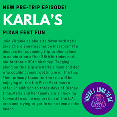 Pre-Trip Report: Karla’s Pixar Fest Fun (June 2024)