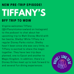 Pre-Trip Report: Tiffany’s BFF Trip to WDW (February 2024)