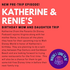 Pre-Trip Report: Katherine & Renie’s Birthday Mom and Daughter Trip (September/October 2024)