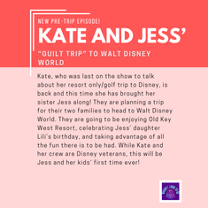 Pre-Trip Report: Kate and Jess’ “Guilt Trip” to Walt Disney World (August 2025)
